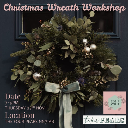 Christmas Wreath Workshop at The Four Pears Pub Thursday 27th November 7-9pm