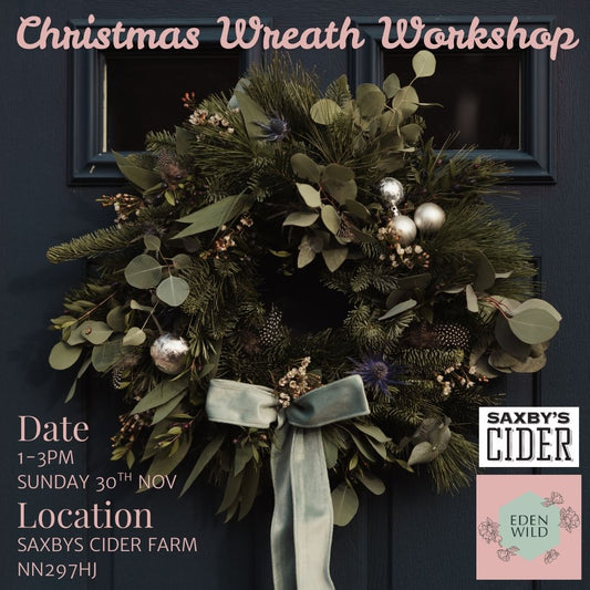Christmas Wreath Workshop at Saxbys cider farm  Sunday 30th November 1-3pm